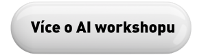 Více o AI workshopu